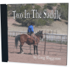 Two in the Saddle CD