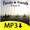 Family & Friends, Volume II - Full MP3 Album