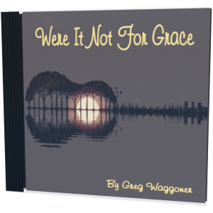Were It Not for Grace CD