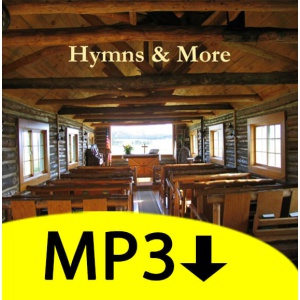 Hymns and More - Full MP3 Album