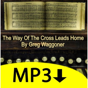 The Way of the Cross Leads Home - Full MP3 Album